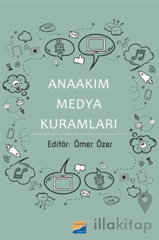 Anaakım Medya Kuramları