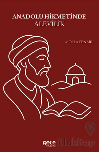 Anadolu Hikmetinde Alevilik
