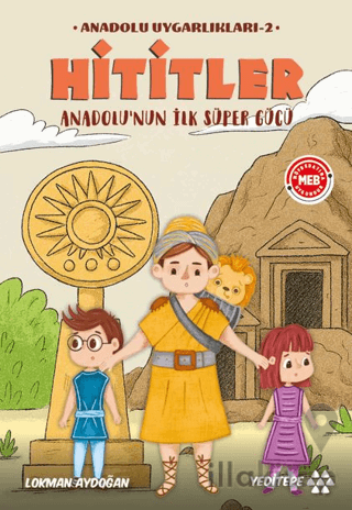 Anadolu Uygarlıkları - 1 / Hititler