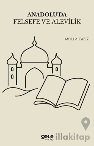 Anadolu'da Felsefe ve Alevilik