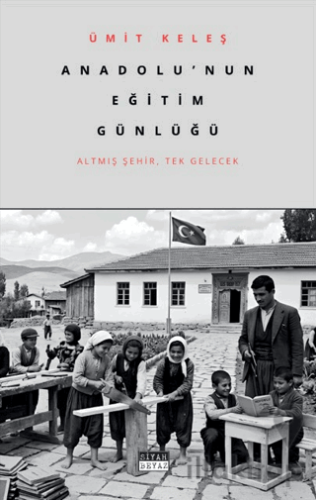 Anadolu'nun Eğitim Günlüğü