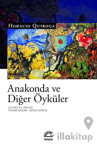 Anakonda ve Diğer Öyküler