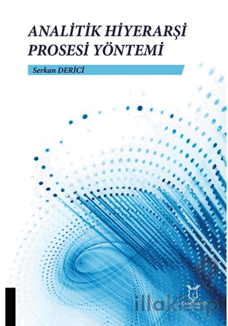 Analitik Hiyerarşi Prosesi Yöntemi
