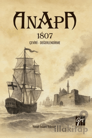 Anapa 1807 Çeviri – Değerlendirme