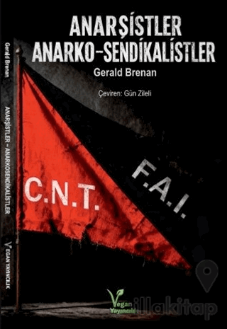Anarşistler ve Anarko-Sendikalistler