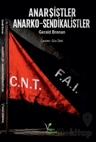 Anarşistler ve Anarko-sendikalistler