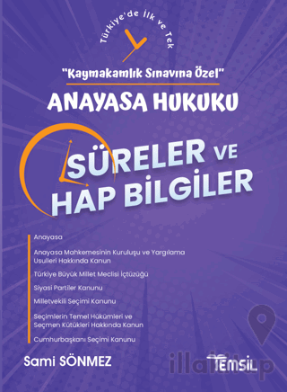 Anayasa Hukuku Süreler ve Hap Bilgiler - Kaymakamlık Sınavına Özel