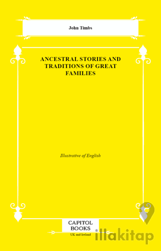 Ancestral Stories and Traditions of Great Families
