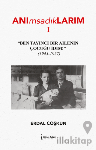 Anımsakdıklarım 1