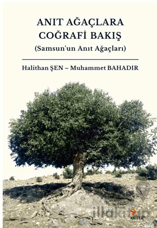Anıt Ağaçlara Coğrafi Bakış