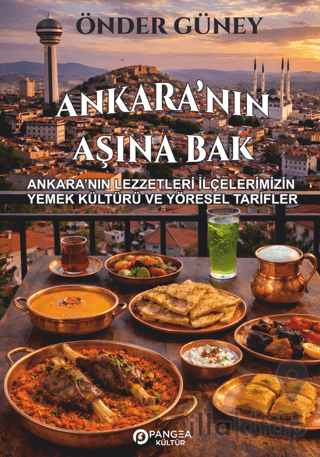 Ankara'nın Aşına Bak
