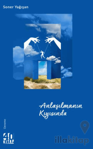 Anlaşılmanın Kıyısında