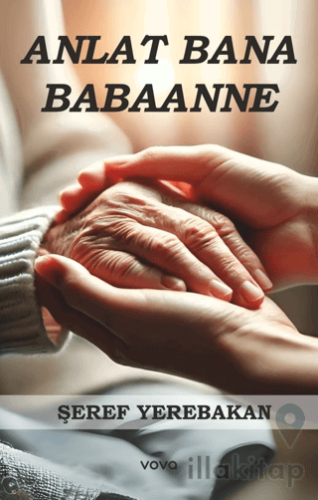 Anlat Bana Babaanne