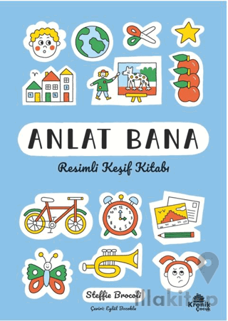 Anlat Bana: Resimli Keşif Kitabı