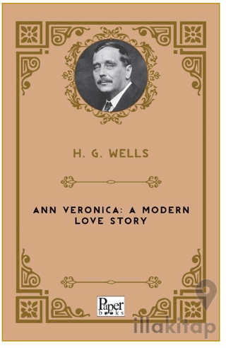 Ann Veronica A Modern Love Story