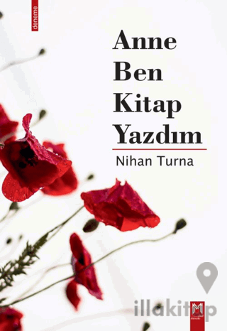 Anne Ben Kitap Yazdım