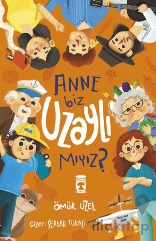 Anne Biz Uzaylı Mıyız?