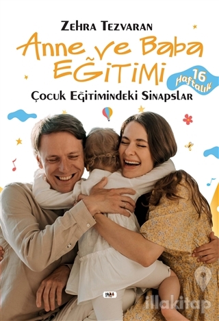 Anne ve Baba Eğitimi Çocuk Eğitimindeki Sinapslar