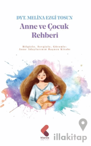 Anne ve Çocuk Rehberi