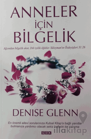 Anneler İçin Bilgelik