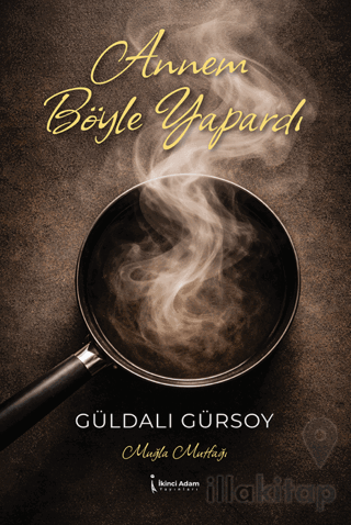 Annem Böyle Yapardı