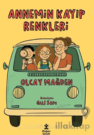 Annemin Kayıp Renkleri