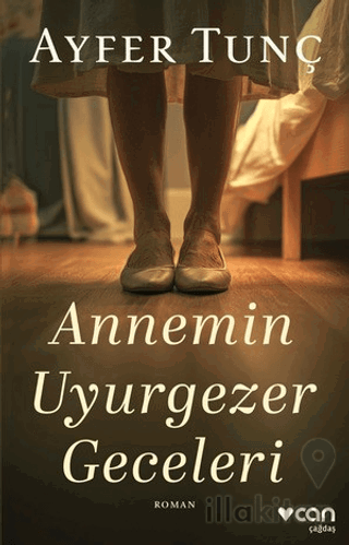 Annemin Uyurgezer Geceleri