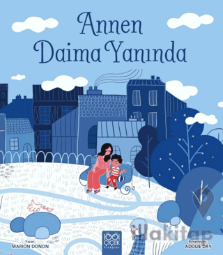 Annen Daima Yanında