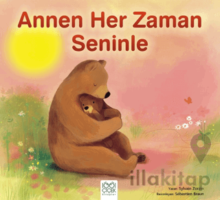 Annen Her Zaman Seninle