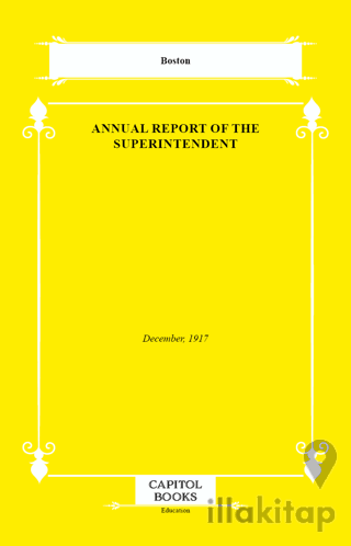 Annual Report of the Superintendent