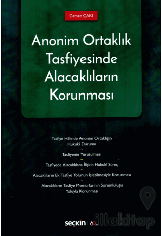 Anonim Ortaklık Tasfiyesinde Alacaklıların Korunması