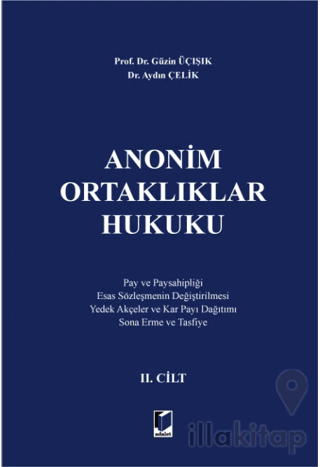 Anonim Ortaklıklar Hukuku 2. Cilt