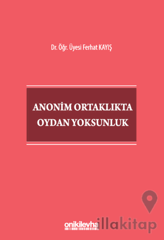 Anonim Ortaklıkta Oydan Yoksunluk