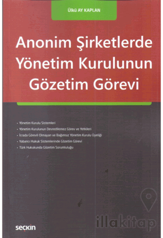 Anonim Şirketlerde Yönetim Kurulunun Gözetim Görevi