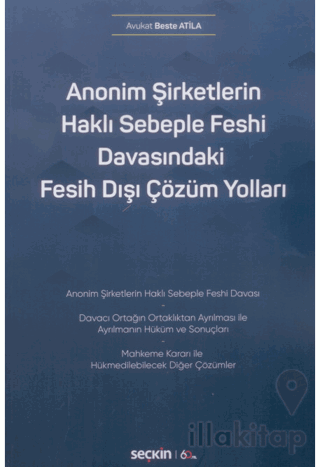 Anonim Şirketlerin Haklı Sebeple Feshi Davasındaki Fesih Dışı Çözüm Yolları