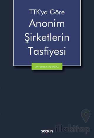 Anonim Şirketlerin Tasfiyesi