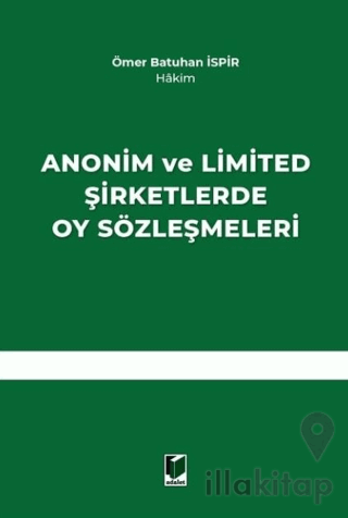 Anonim ve Limited Şirketlerde Oy Sözleşmeleri