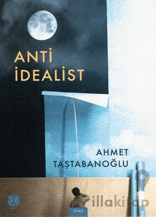 Anti İdealist
