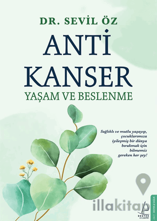 Anti Kanser Yaşam ve Beslenme