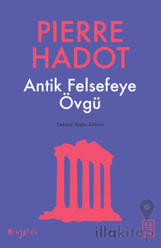 Antik Felsefeye Övgü
