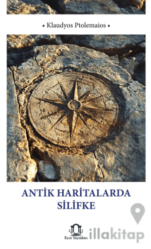 Antik Haritalarda Silifke