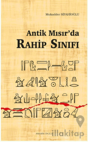 Antik Mısır’da Rahip Sınıfı