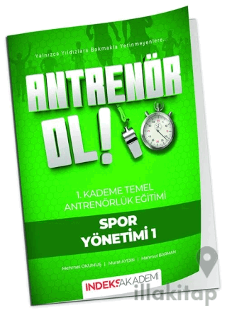 Antrenör Ol Temel Antrenörlük Eğitimi 1. Kademe Spor Yönetimi - 1