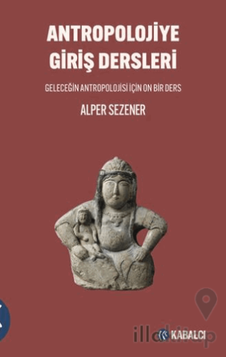 Antropolojiye Giriş Dersleri