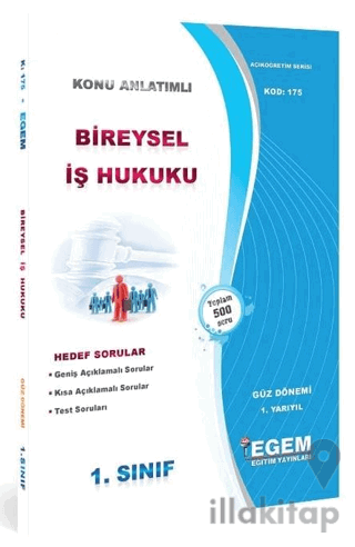 AÖF 1. Sınıf Bireysel İş Hukuku Güz Dönemi 1. Dönem Konu Anlatımlı Soru Bankası  (175)