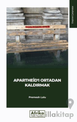 Apartheid'ı Ortadan Kaldırmak