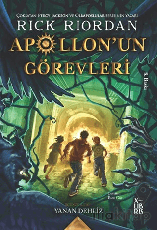 Apollon'un Görevleri 3 - Yanan Dehliz