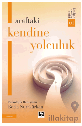 Araftaki Kendine Yolculuk