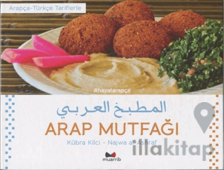 Arap Mutfağı - Arapça Türkçe Tariflerle