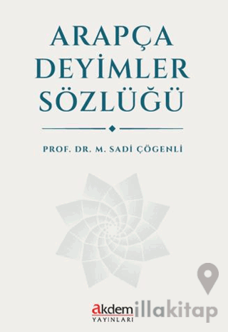 Arapça Deyimler Sözlüğü